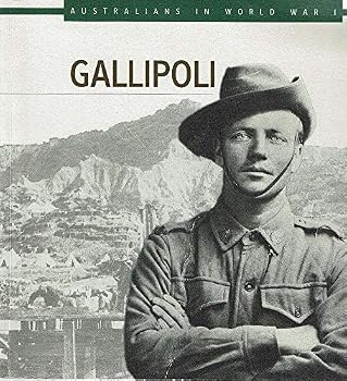 Paperback Gallipoli. Australians In World War I Book