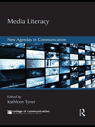 Media Literacy: New Agendas in Communication (New Agendas in ...