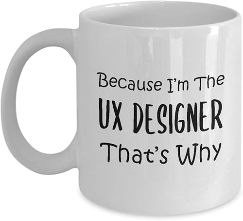 Gifts for UX Designer Coffee Mug Tea Cup - User Experience UI User Interface Design Artist Team Dept Graphic Digital Multimedia Creative Funny Cute