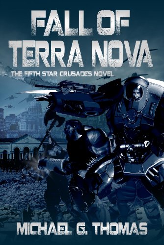 Fall of Terra Nova (Star Crusades Uprising Book 5)