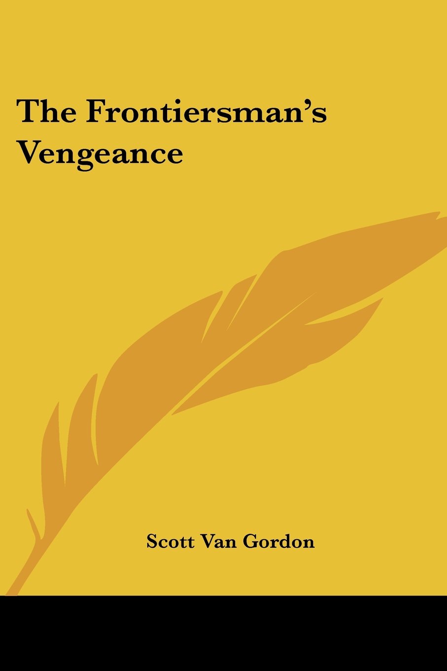The Frontiersman's Vengeance