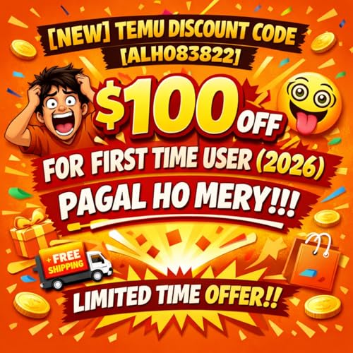 [NEW] Temu Discount Code [ALH083822] $100 OFF For Existing User 2026 cover art