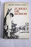 juego bobby  Juego De Bobos