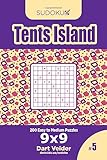 Sudoku Tents Island - 200 Easy to Medium Puzzles 9x9 (Volume 5)