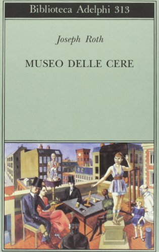 Museo delle cere. Figure e sfondi Museo delle cere. Figure e sfondi