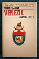 Venezia (Storia delle citta` italiane) (Italian Edition) 8842027510 Book Cover