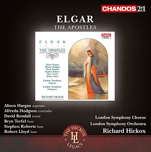 Elgar: The Apostles [Alison Hargan, Alfreda Hodgson, David Rendall, Richard Hickox] [Chandos: CHAN 241-49] by Alison Hargan