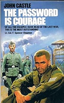 The Password Is Courage