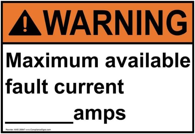 ComplianceSigns.com Warning Maximum Available Fault Current Amps ANSI Label Decal, 5x3.5 in. 4-Pack Vinyl for Electrical, American Made Safety Signs for The Workplace