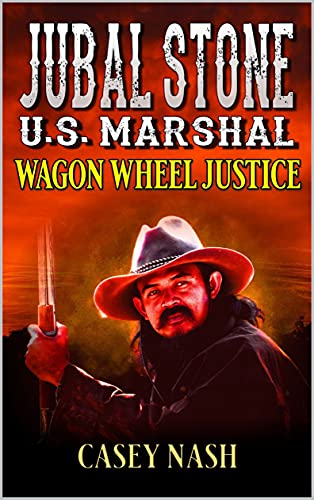 Wagon Wheel Justice (By: Casey Nash)