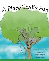A Place That's Fun 1490343644 Book Cover