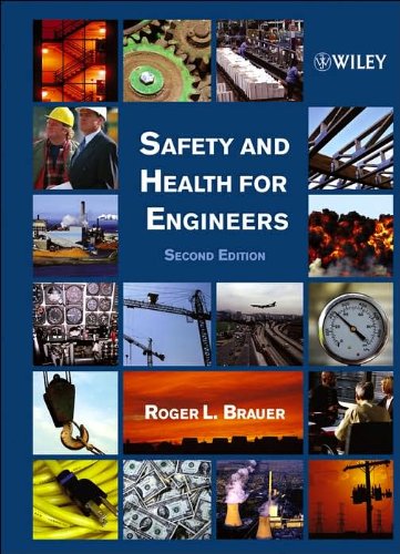 R. L. Brauer's Safety 2nd(Second) edition(Safety and Health for Engineers [Hardcover])(2005)