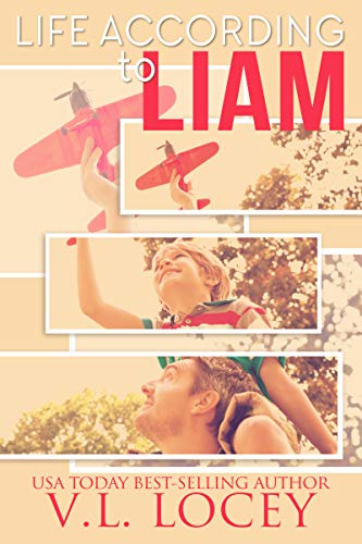 Life According to Liam by [V.L.  Locey]