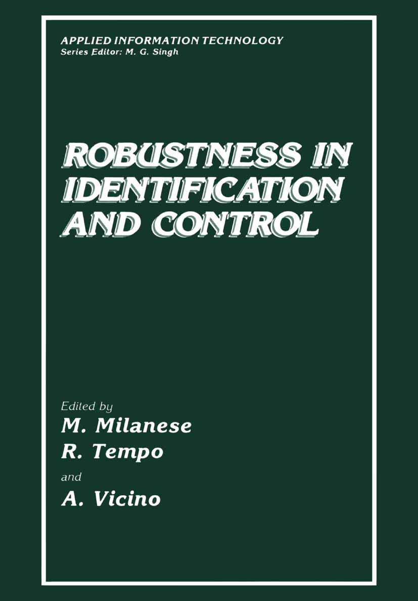 Robustness in Identification and Control (Applied Information Technology)
