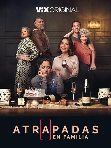 Atrapadas en familia