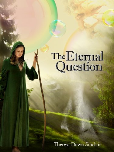 The Eternal Question eBook : Sinclair, Theresa Dawn: Amazon.co.uk ...