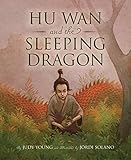 Hu Wan and the Sleeping Dragon