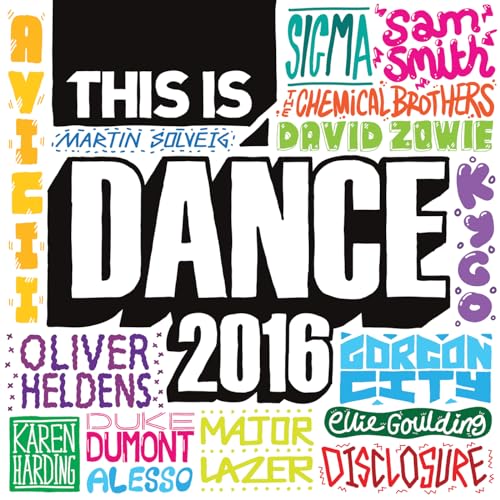 Play THIS IS Dance 2016 by VARIOUS ARTISTS on Amazon Music