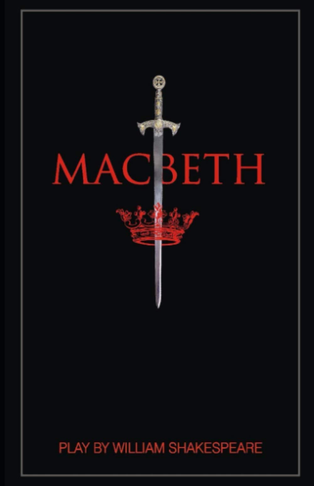 Macbeth: by William Shakespeare