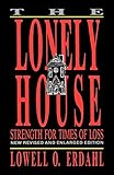 Lonely House: Strength for Times of Loss