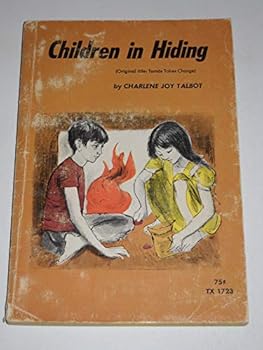 Paperback Children in Hiding (Scholastic, TX 1723) Book