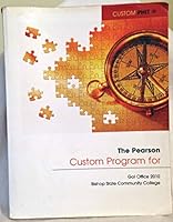 The Pearson Custom Program for Go! Office 2010 Bishop State Community College 1256033138 Book Cover