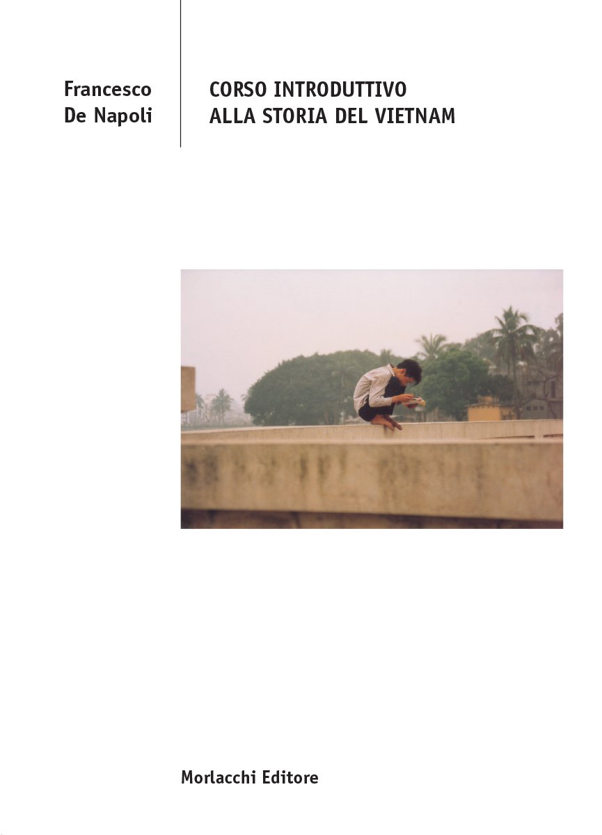 Corso Introduttivo Alla Storia Del Vietnam - 4