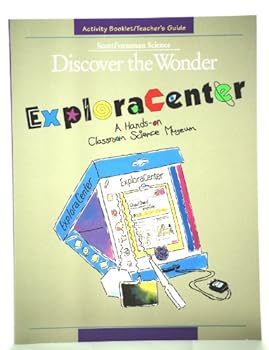 Paperback Activity Booklet/Teacher's Guide, Grade 5, Exploracenter, Scott Foresman Science, Discover the Wonder Book