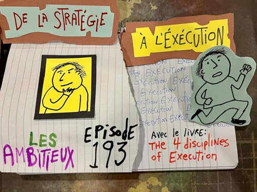 193. De la stratégie à l'éxécution (The 4 Disciplines of Execution) cover art