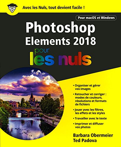 Télécharger Photoshop Elements 2018 pour les Nuls, grand format Francais PDF