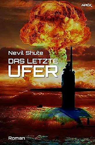 DAS LETZTE UFER: Der Science-Fiction-Klassiker!