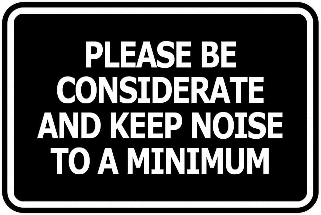 Signs ByLITA Classic Framed, Please Be Considerate and