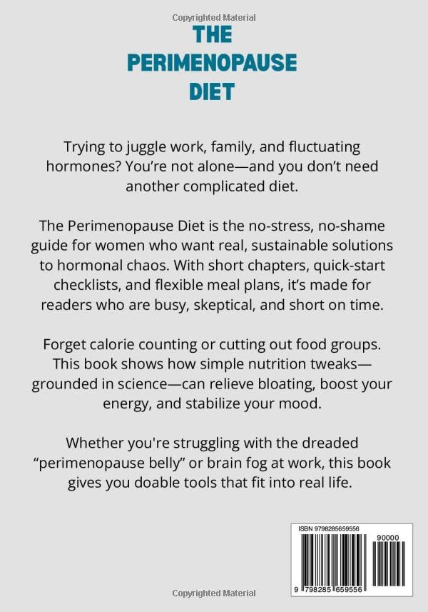 The Perimenopause Diet: Real Food Strategies to Relieve Bloating, Boost Energy, and Balance Hormones—Without Dieting (The Perimenopause Relief Series: Wellness for Midlife Women) - Image 2