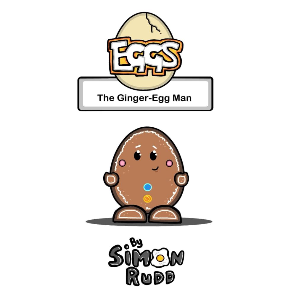 Eggs: The Ginger-Egg Man