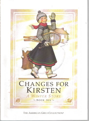 Changes for Kirsten A Winter Story B001VC3F44 Book Cover