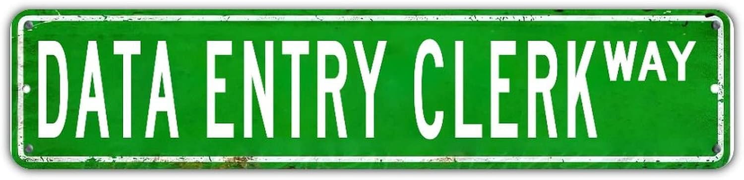 Peiyeety A003 Data Entry Clerk Way Vintage Metal Tin Sign, 4X16 Inch Rustic Career Wall Decor, Retro Sign For Home, Office, Waterproof Tin Sign, Durable Wall Art