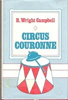Circus Couronne 0671821105 Book Cover