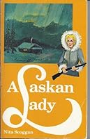 Alaskan Lady 0910487022 Book Cover