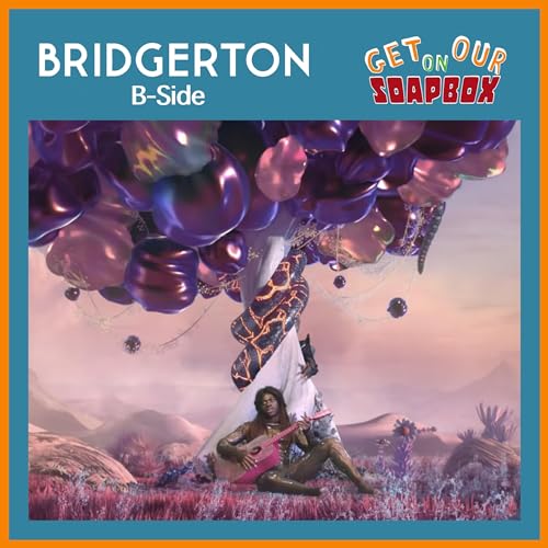 Bridgerton B-side: dogs, Lil Nas' lap dance, & Lady Whistledown conspiracy theories