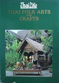 Unknown Binding Thai folk arts and crafts Book