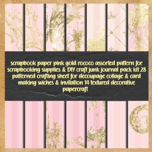 scrapbook paper pink gold rococo assorted pattern for scrapbooking supplies & DIY craft junk journal pack kit 28 patterned crafting sheet for ... invitation 14 textured decorative papercraft image 2