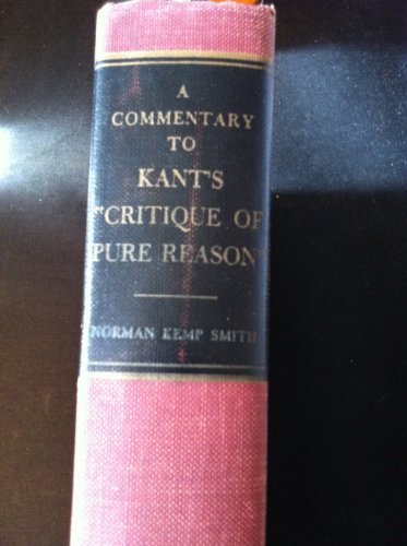 A Commentary to Kant's Critique of Pure Reason.... B0015SB9TC Book Cover