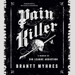 Pain Killer Audiolibro Por Brantt Myhres, Michael Landsberg - introduction arte de portada