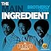 Brotherly Love: The Rca Anthology / The Main Ingredient