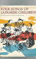Folk Songs of Japanese Children 0804801932 Book Cover