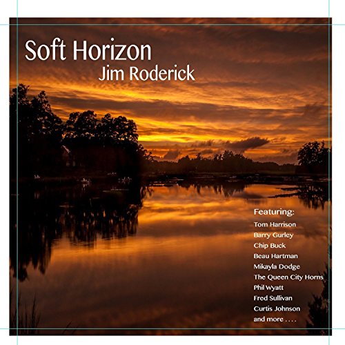 Play Soft Horizon by Jim Roderick on Amazon Music