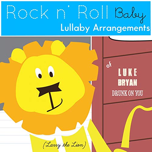 Amazon MusicでRock N' Roll Baby Lullaby EnsembleのDrunk On You (Lullaby