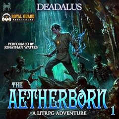 The Aetherborn 1 Audiolibro Por Deadalus arte de portada