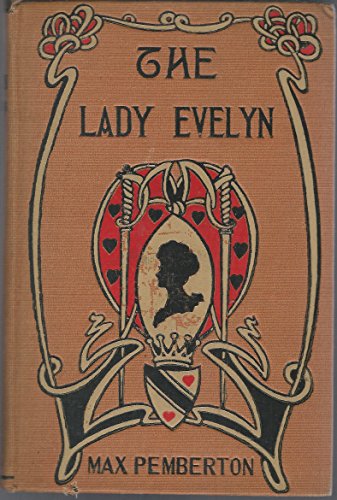The Lady Evelyn: A Story of To-day [Dutch] B000EEFMIC Book Cover