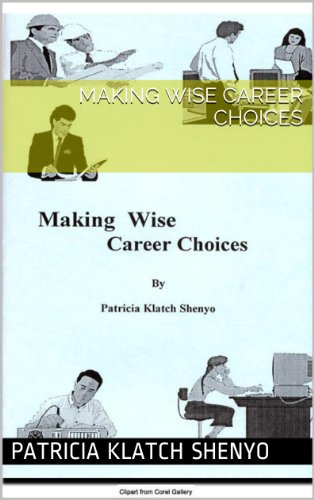 Making Wise Career Choices (English Edition)